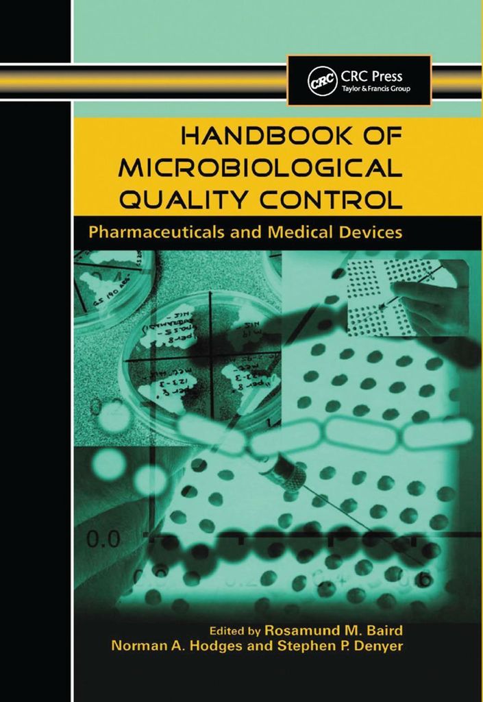 Handbook of Microbiological Quality Control in Pharmaceuticals and Medical Devices