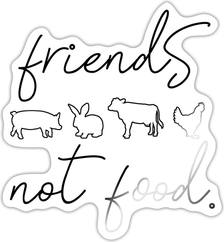 Spreadshirt Friends Not Food Statement Vegetarier Veganer Sticker Aufkleber, 10 x 10 cm, Weiß glänzend