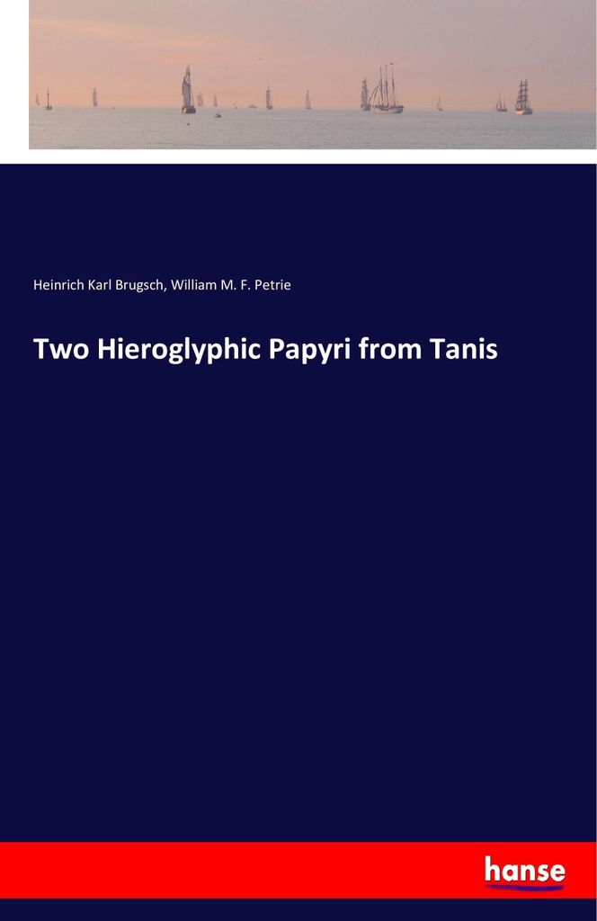 Two Hieroglyphic Papyri from Tanis