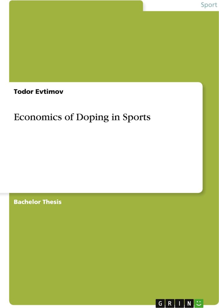 Economics of Doping in Sports