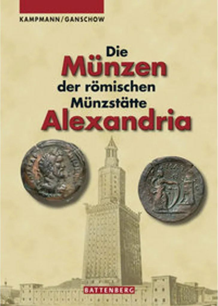 Monnaies d'Alexandrie romaine : catalogue Die Münzen der römischen Münzstätte