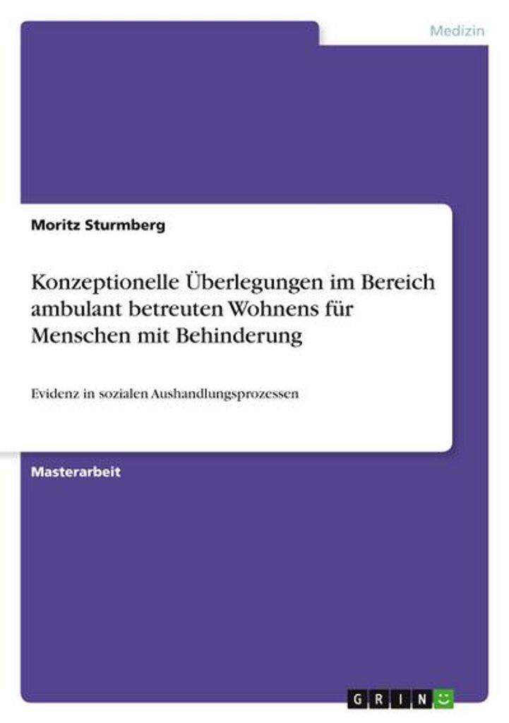Konzeptionelle Überlegungen im Bereich ambulant betreuten Wohnens für Menschen mit Behinderung