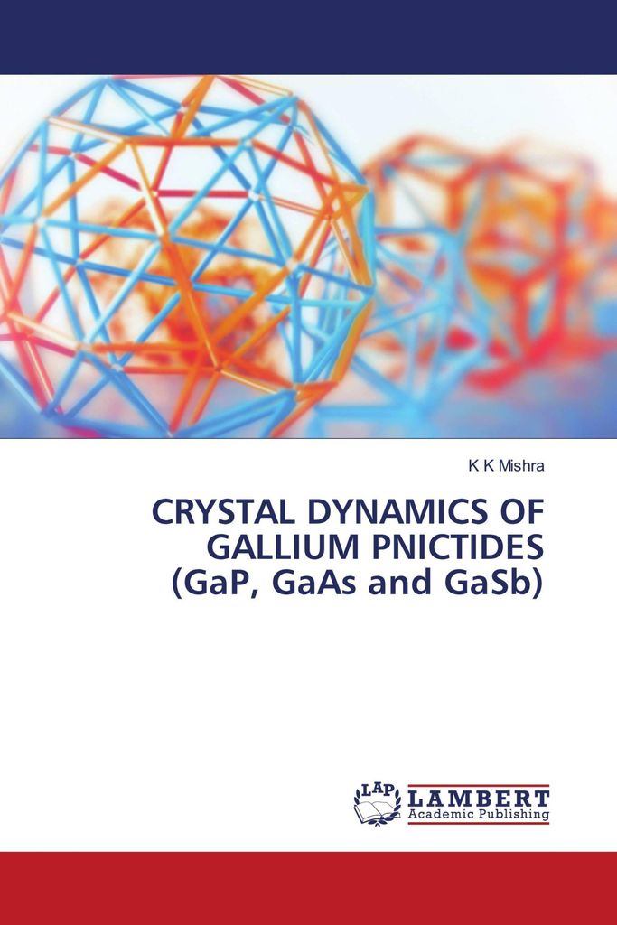 CRYSTAL DYNAMICS OF GALLIUM PNICTIDES (GaP, GaAs and GaSb)