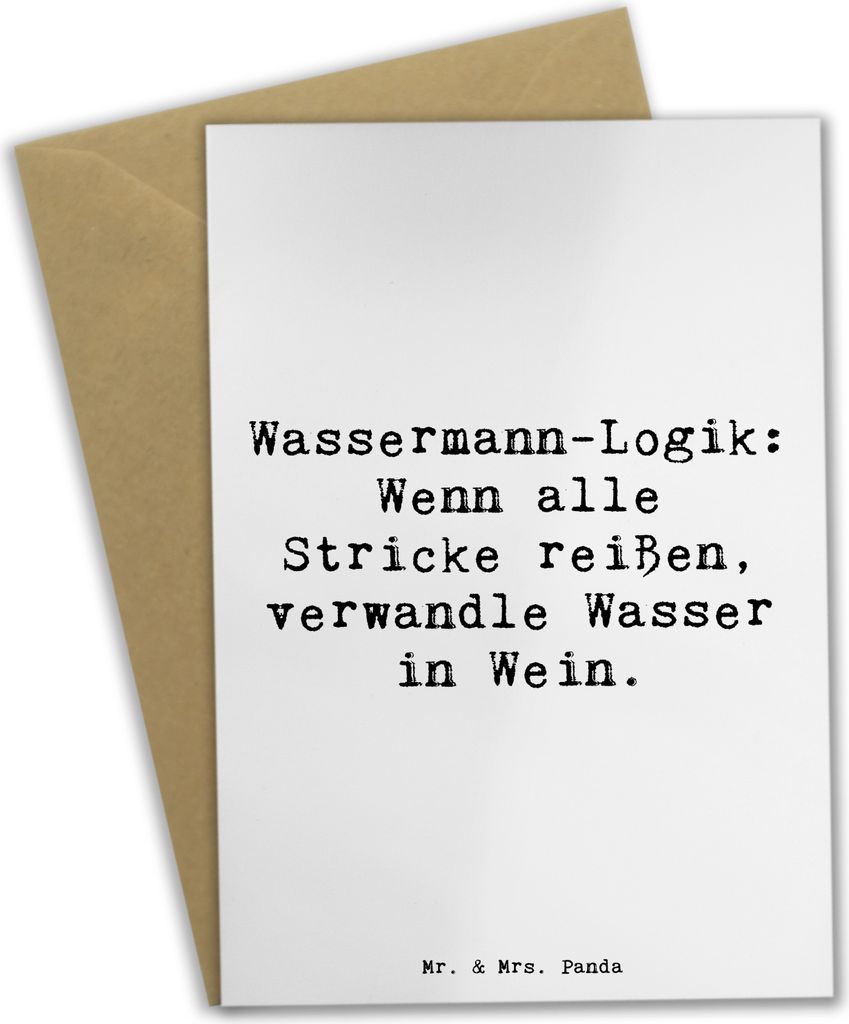 Mr. & Mrs. Panda Grußkarte Spruch Wassermann Logik - Weiß - Geschenk, Eigenschaften, Unkonventionalität, osterkarte, weihnachtskarten, Geschenke...