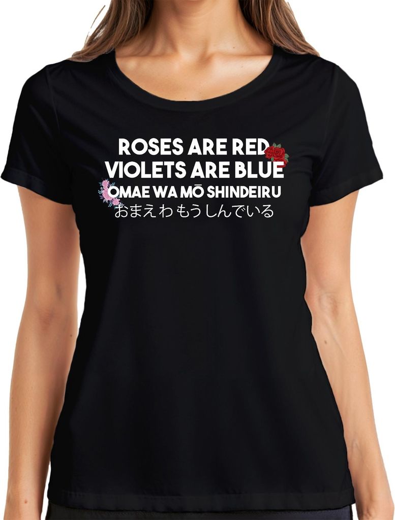 OMAE WA MŌ SHINDEIRU ROSES ARE RED Anime Otaku Japanisch Meme Damen T-Shirt, Schwarz, S