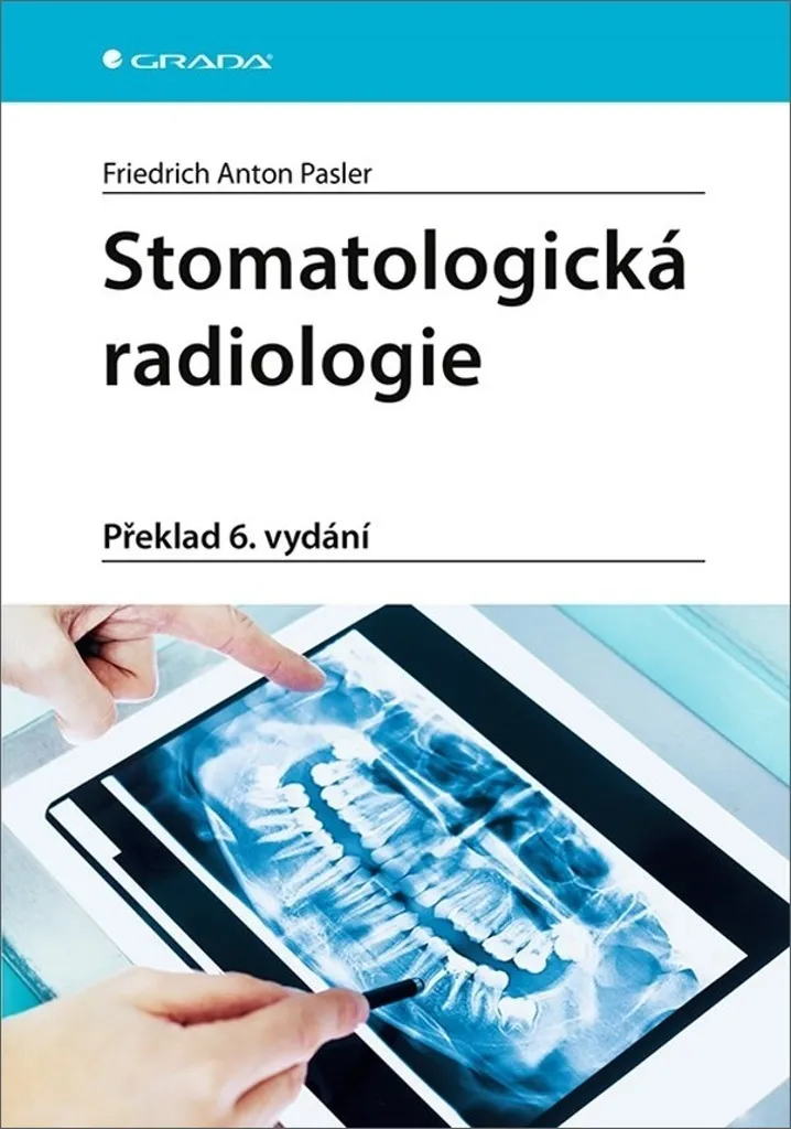 Stomatologická radiologie de Friedrich A. Pasler - Guide de référence