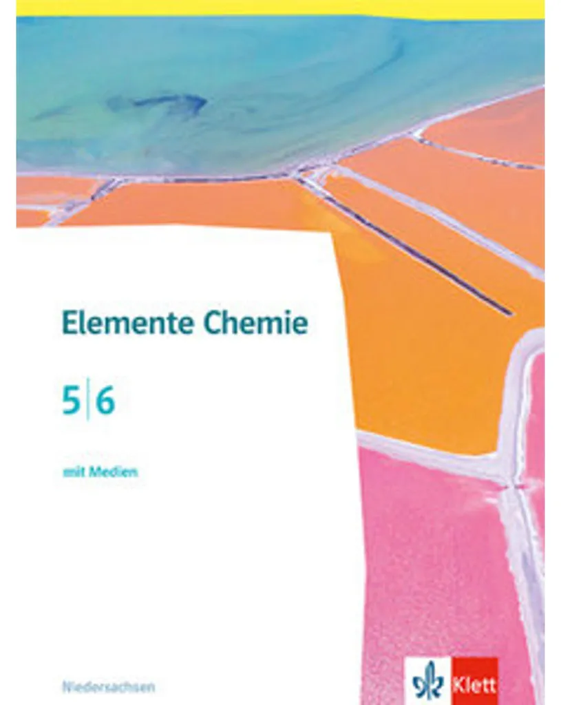Elemente Chemie 5/6 - Manuel Scolaire Chimie Basse-Saxe Klett Édition