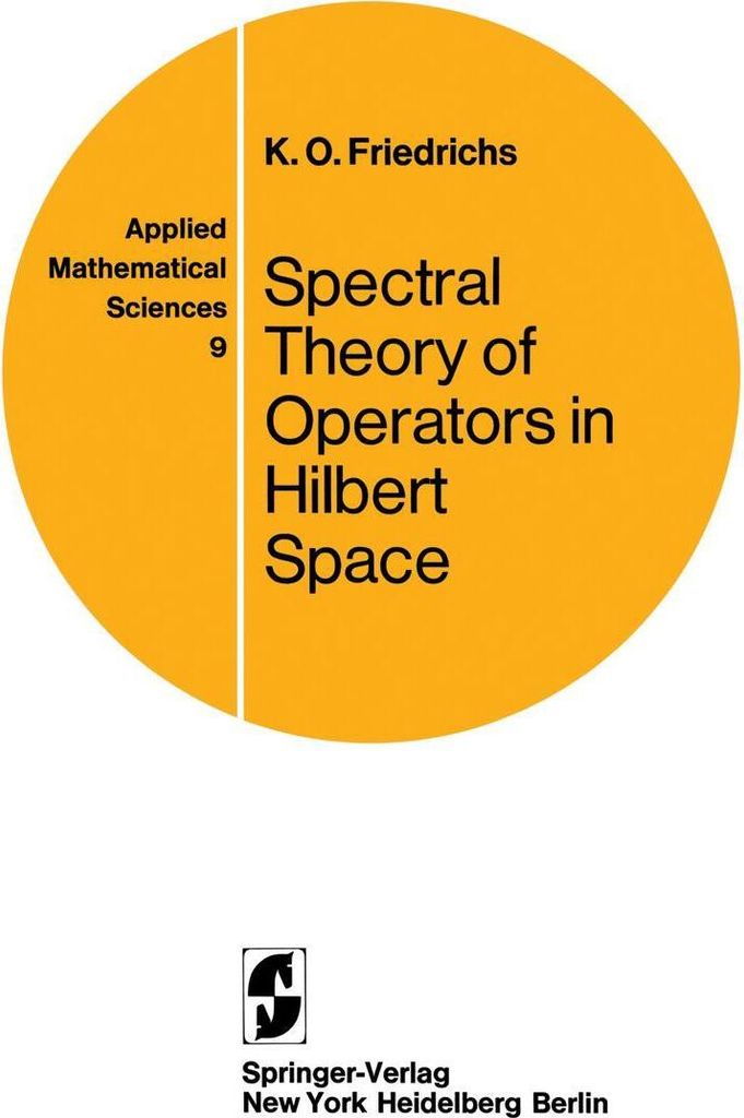 Spectral Theory of Operators in Hilbert Space