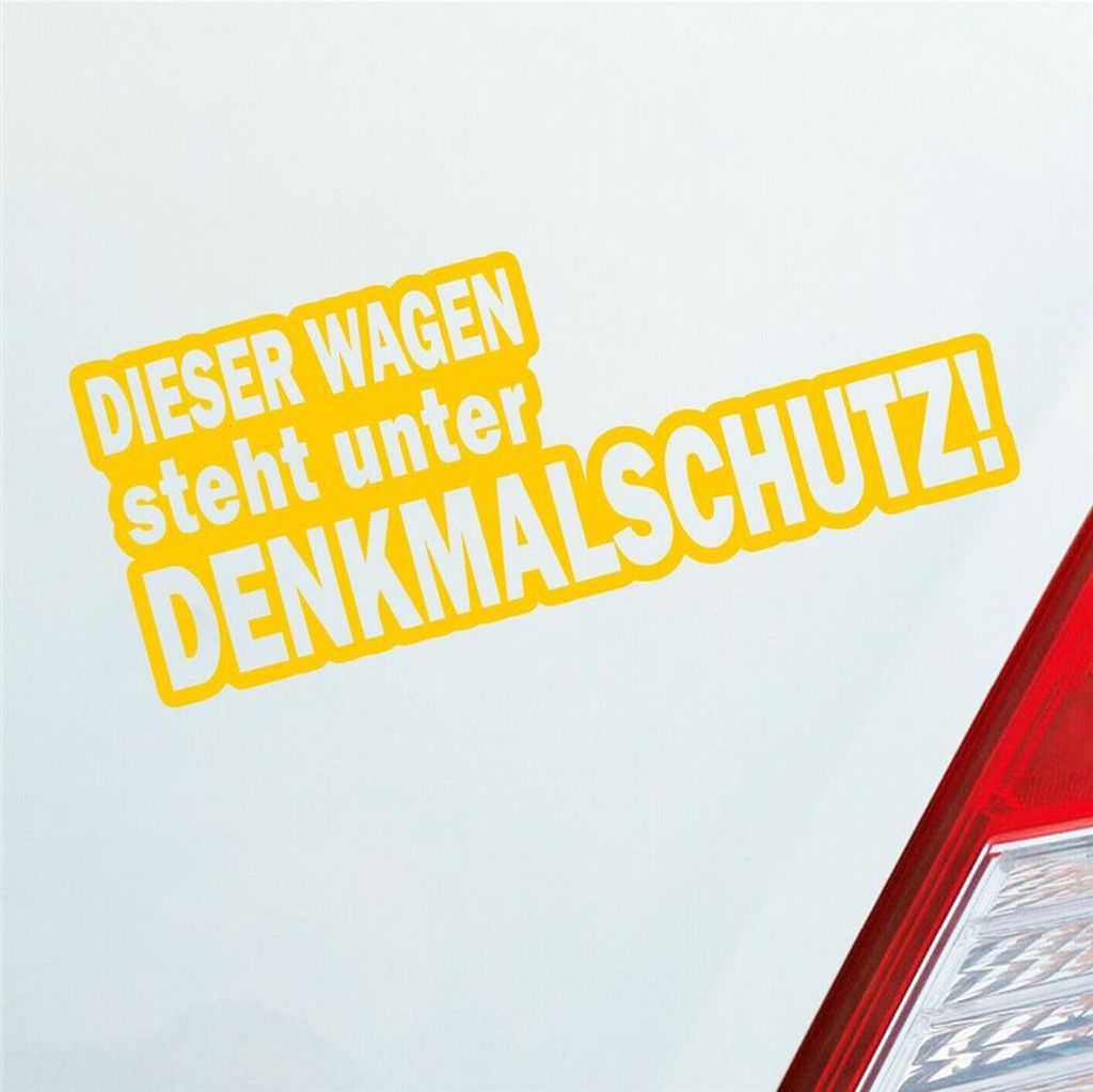 Auto Aufkleber Dieser Wagen steht unter Denkmalschutz! 20x8 cm Gelb Sticker Heckscheibenaufkleber