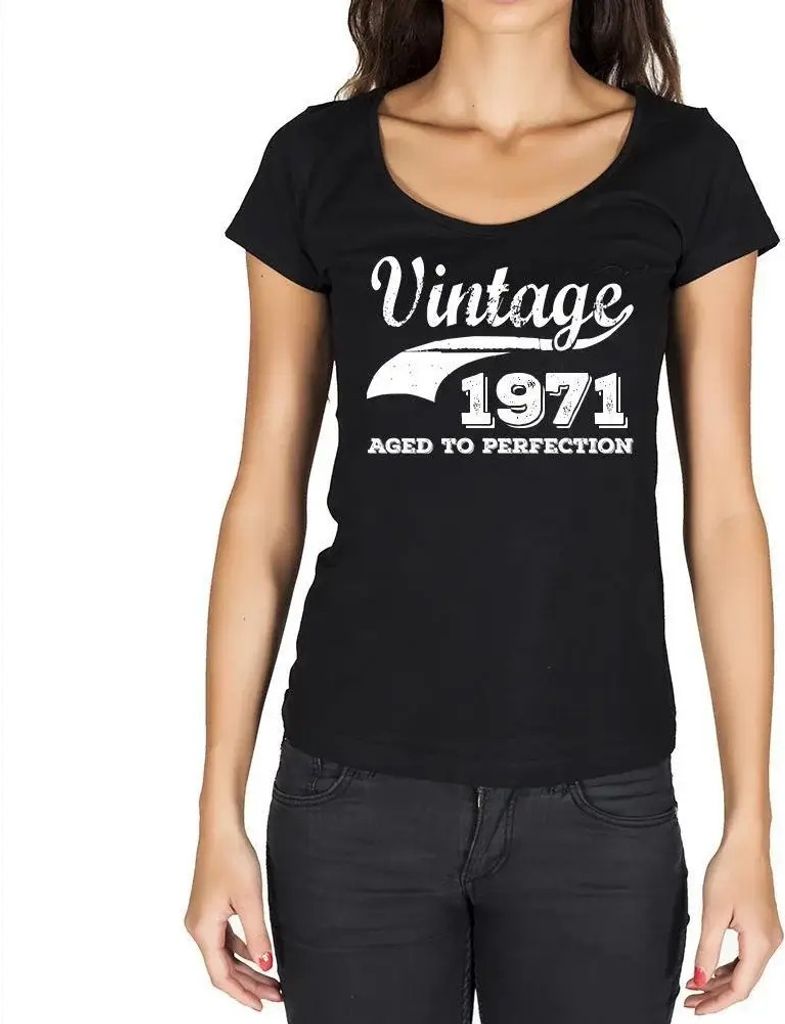 Damen Grafik T-Shirt Zur Perfektion gereift 1971 – Aged to Perfection 1971 – Geschenk 53. Geburtstag Jahrestag 53 Jahre Jubiläum 53 Jährige Frau
