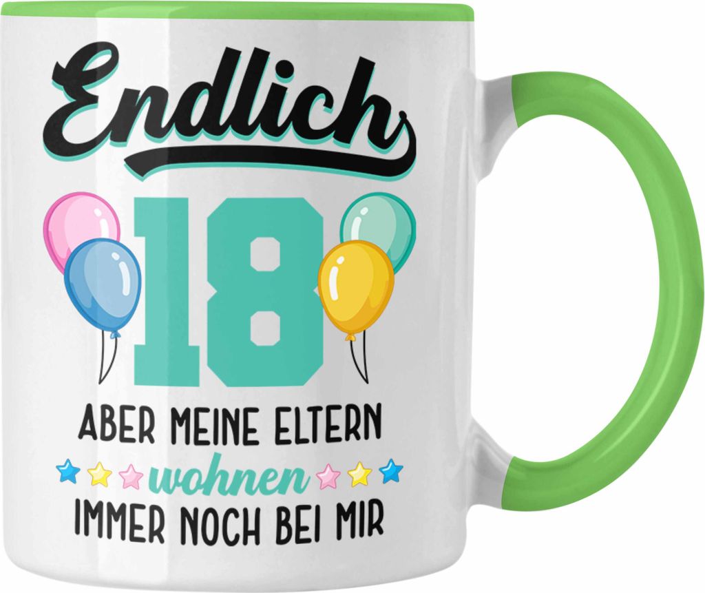 Trendation - 18. Geburtstag Tasse Geschenk Mädchen Jungen Geschenkidee Lustig Spruch 18 Geschenke Geschenkideen zum 18 Bday 18er Erwachsen (Grün)