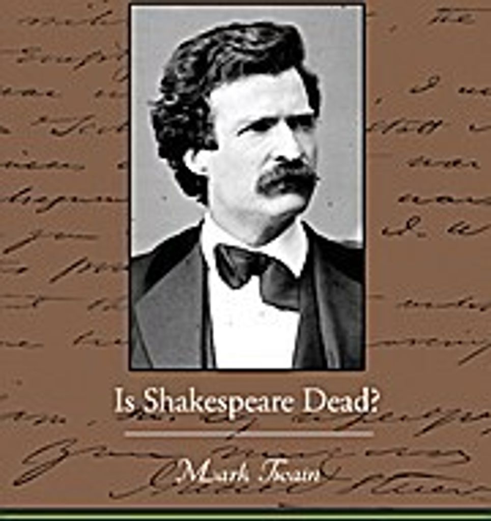 Is Shakespeare Dead?
