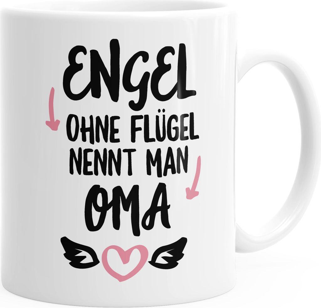 Geschenk-Tasse Engel ohne Flügel nennt man Oma Kaffee-Tasse MoonWorks weiß unisize
