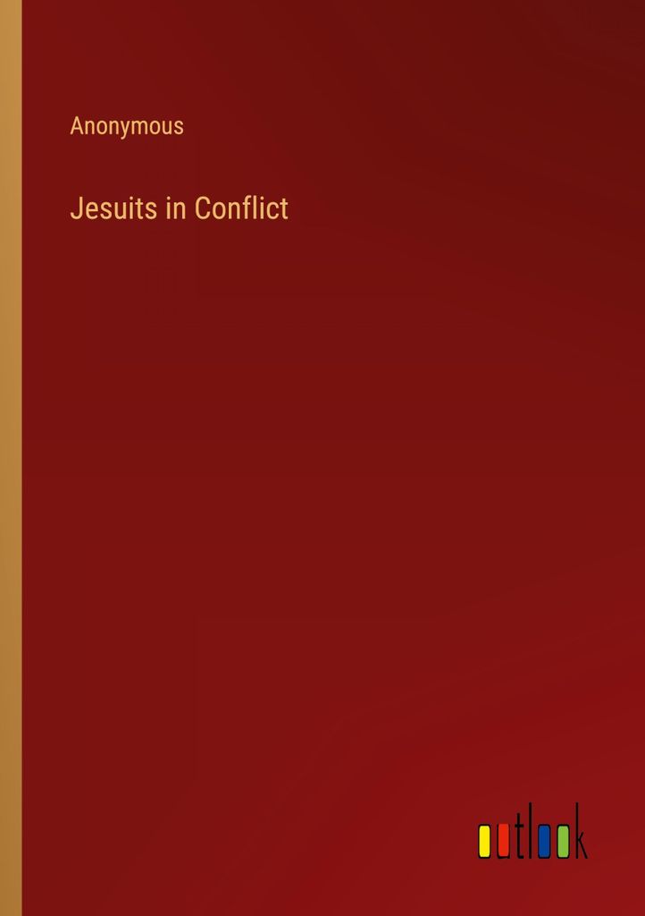 Jesuits in Conflict