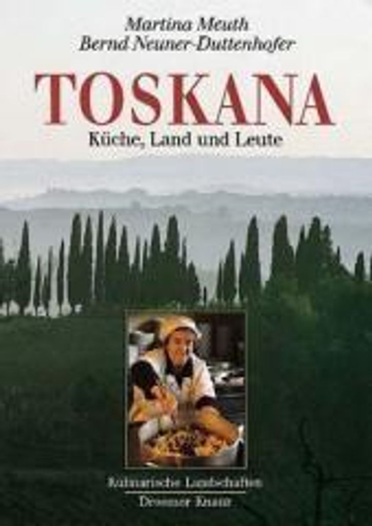 Meuth/Neuner, Toskana