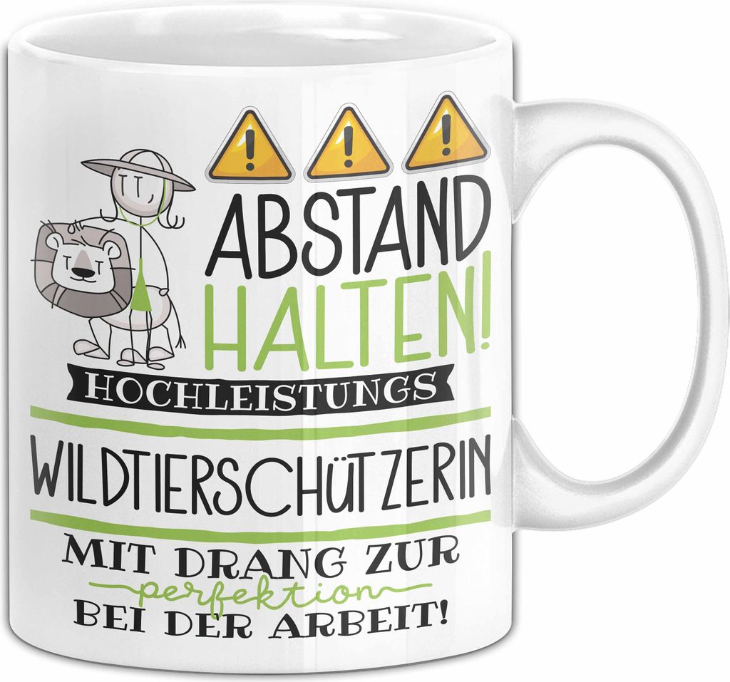 Wildtierschützerin Tasse Geschenk Lustig Abstand Halten Hochleistungs-Wildtierschützerin Mit Drang Zur Perfektion Bei Der Arbeit (Weiß)