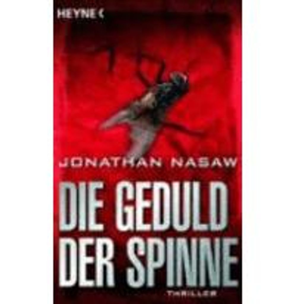 Die Geduld der Spinne | Jonathan Nasaw