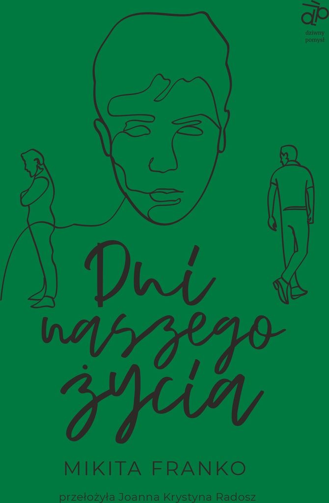 Dni Naszego Życia