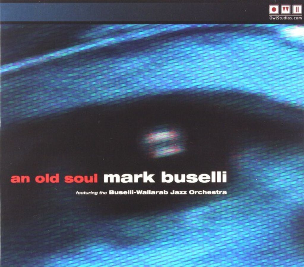 Mark Buselli: Old Soul