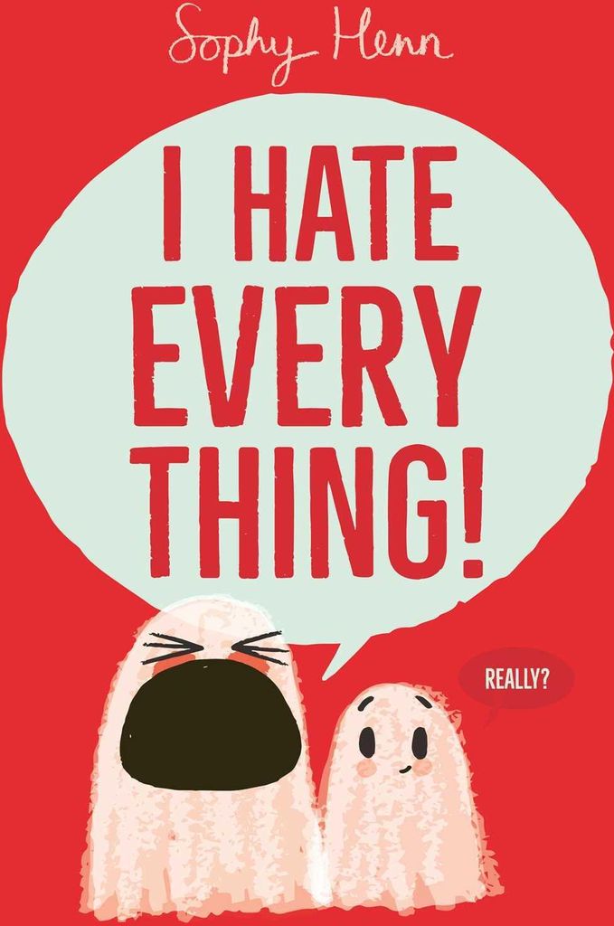 I Hate Everything