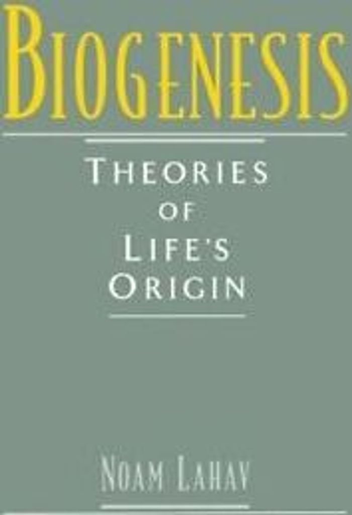 Biogenesis: Theories of Life's Origin. Lahav, Noam New.
