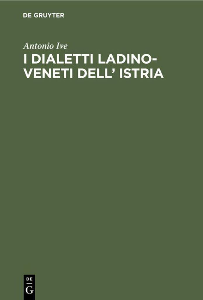 I dialetti Ladino-Veneti dell' Istria