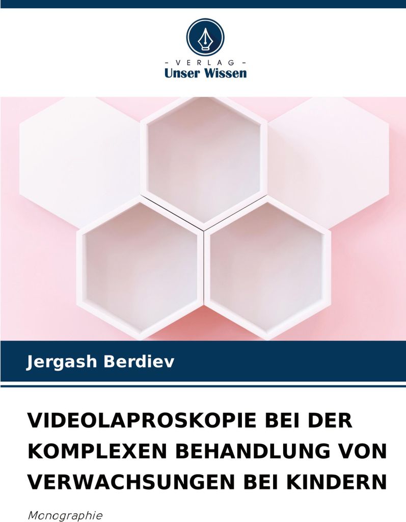 Videolaproskopie Bei Der Komplexen Behandlung Von Verwachsungen Bei Kindern