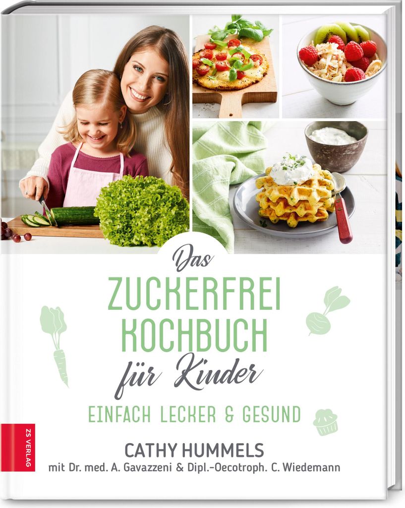 Das Zuckerfrei-Kochbuch für Kinder