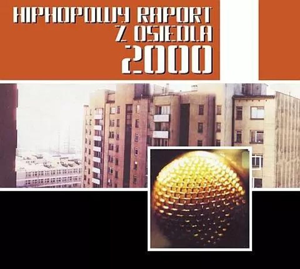 Hip Hop Raport Z Osiedla 2000 (Digipack)