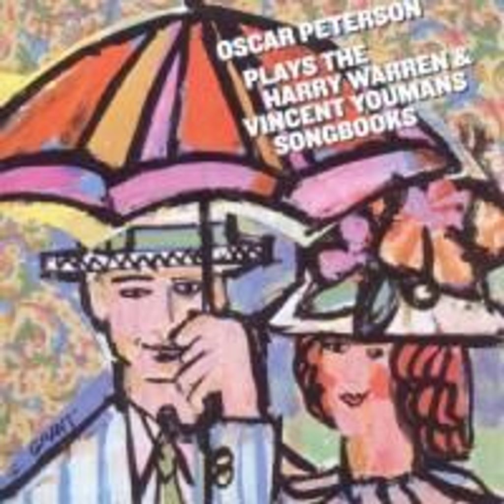 Peterson, O: Harry Warren & Vincent Youmans