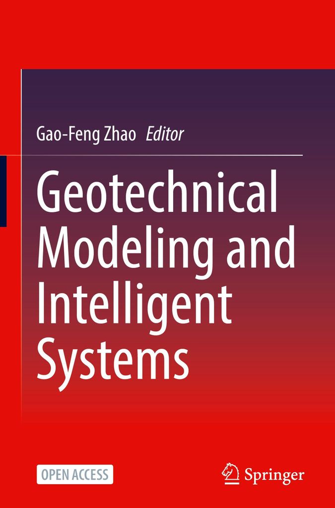 Geotechnical Modeling and Intelligent Systems