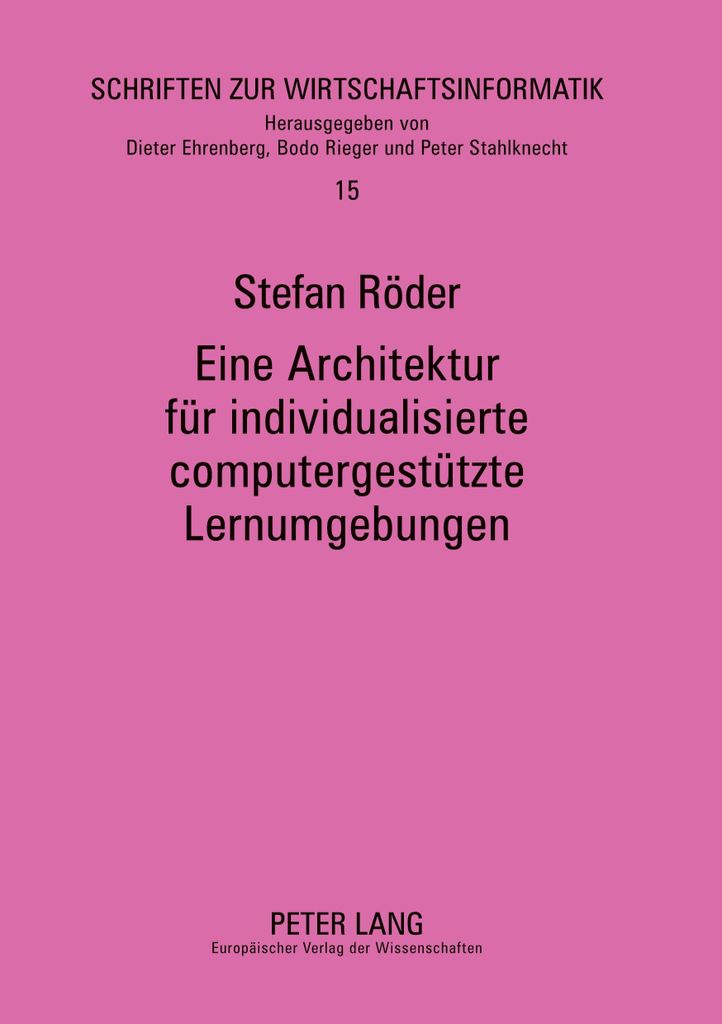 Eine Architektur für individualisierte computergestützte Lernumgebungen
