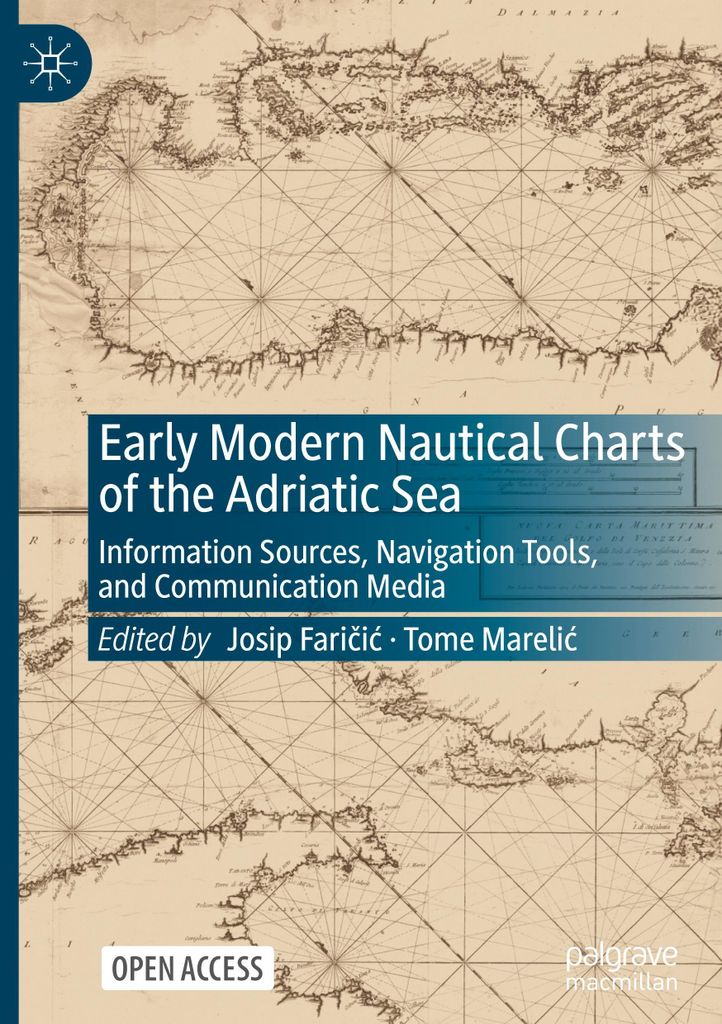 Early Modern Nautical Charts of the Adriatic Sea