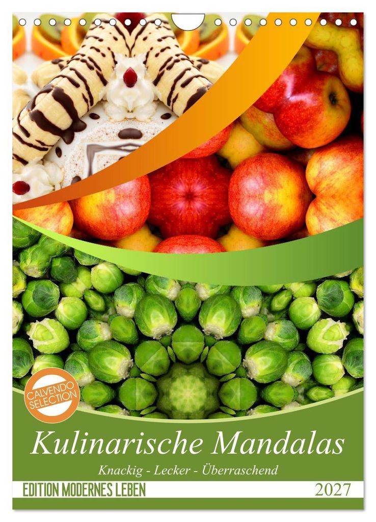 Kulinarische Mandalas (Wandkalender 2027 DIN A4 hoch), CALVENDO Monatskalender