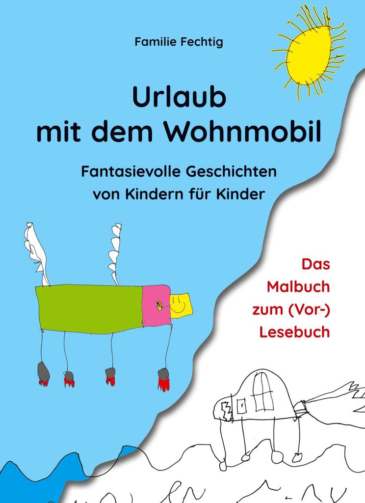 Urlaub mit dem Wohnmobil - Das Malbuch zum (Vor-)Lesebuch