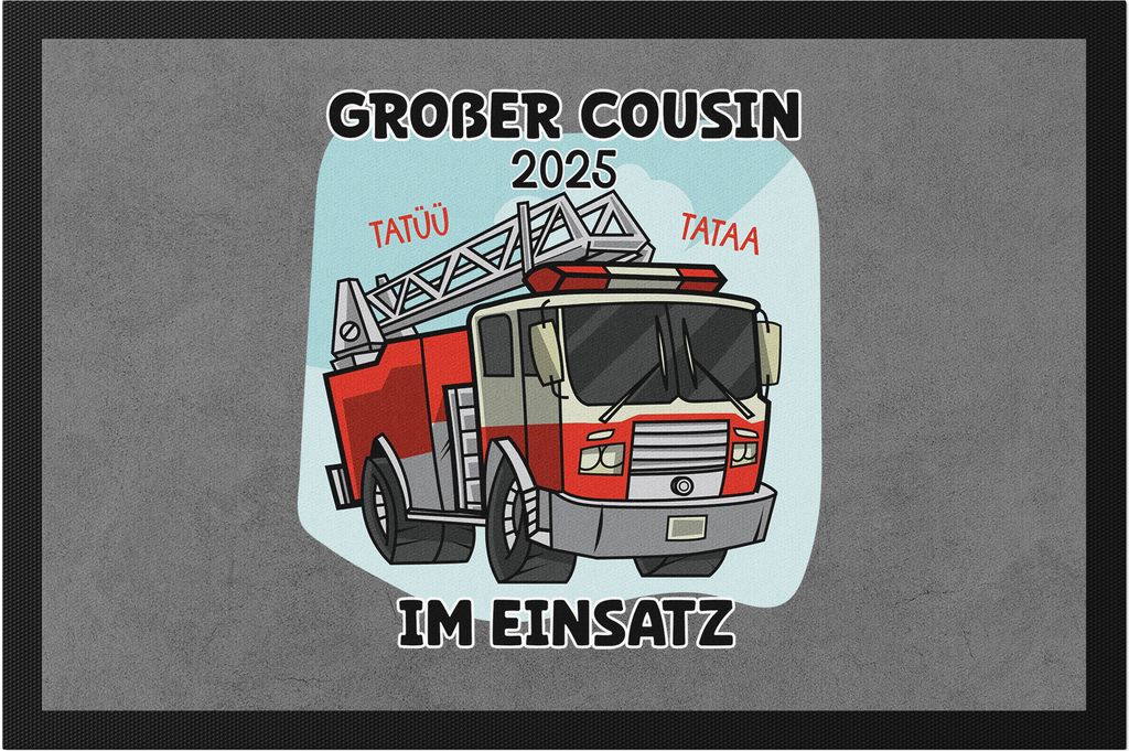 Großer Cousin Im Einsatz 2025 Fußmatte Feuerwehrauto Feuerwehrmann Cousins Familie Beschützer Retter
