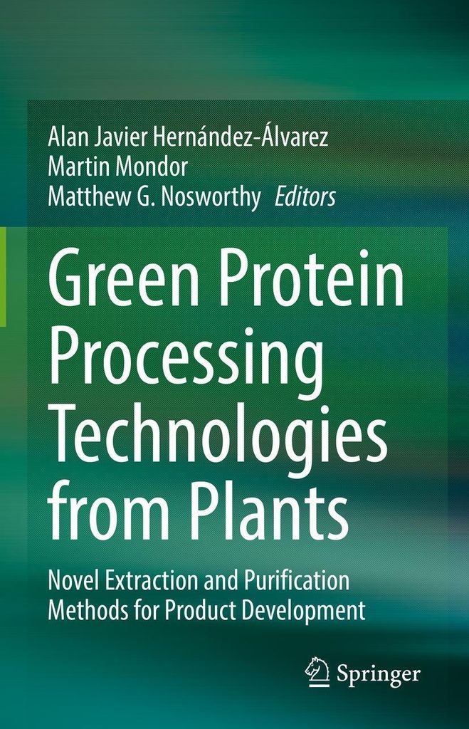 Green Protein Processing Technologies from Plants