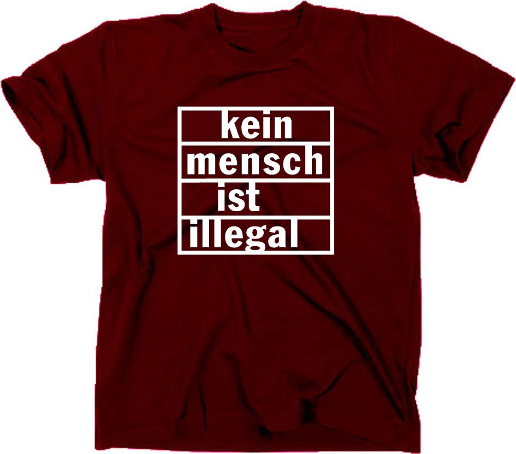 Styletex23 T-Shirt Kein Mensch ist illegal, maroon, S