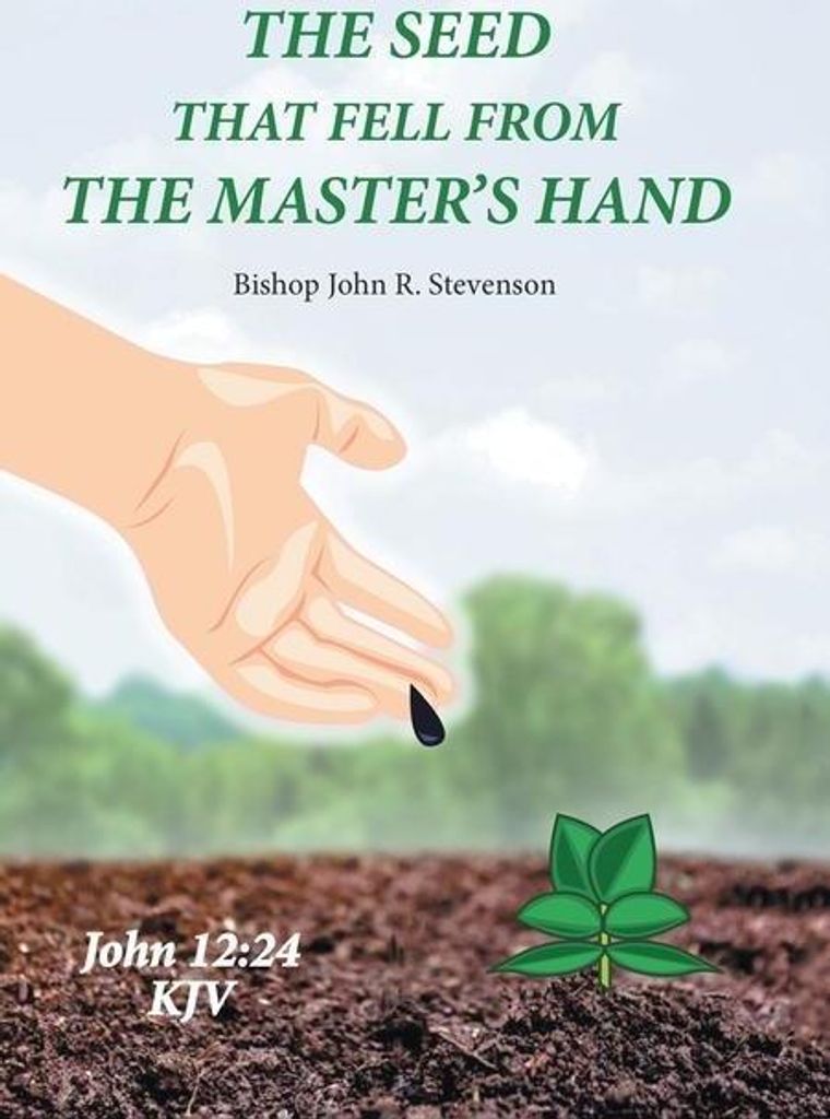 The Seed That Fell from the Master's Hand