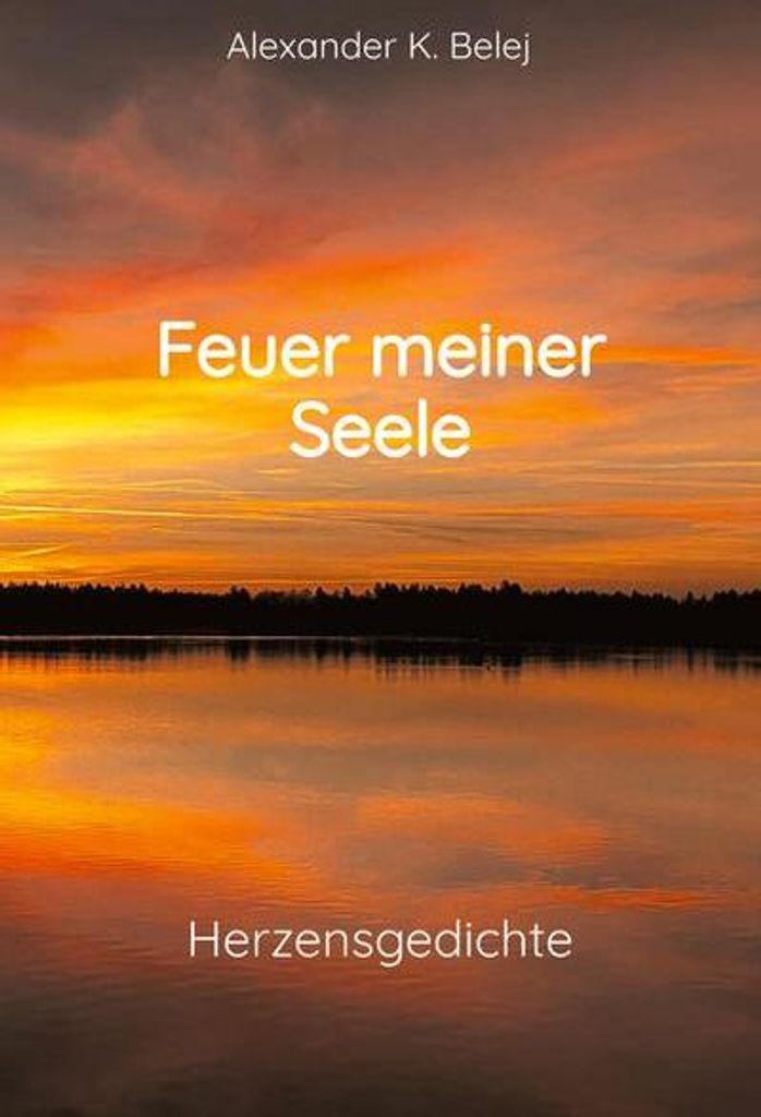 Feuer meiner Seele