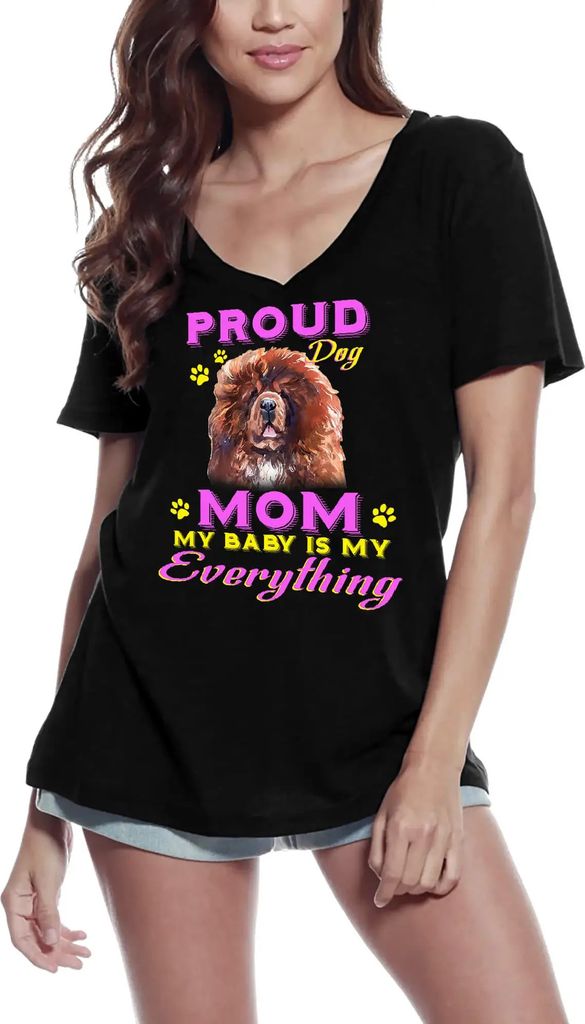 Damen Grafik T-Shirt V-Ausschnitt Stolzer Tag - Chow-Chow Hundemama - mein Baby ist mein Ein und Alles – Proud Day - Chow Chow Dog Mom - My Baby ...