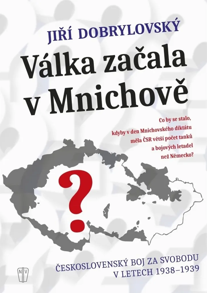 Livre Válka začala v Mnichově par Jiří Dobrylovský en édition tchèque