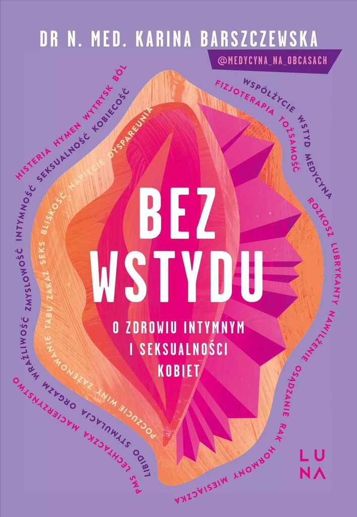 Bez wstydu - Karina Barszczewska (Buch auf Polnisch)