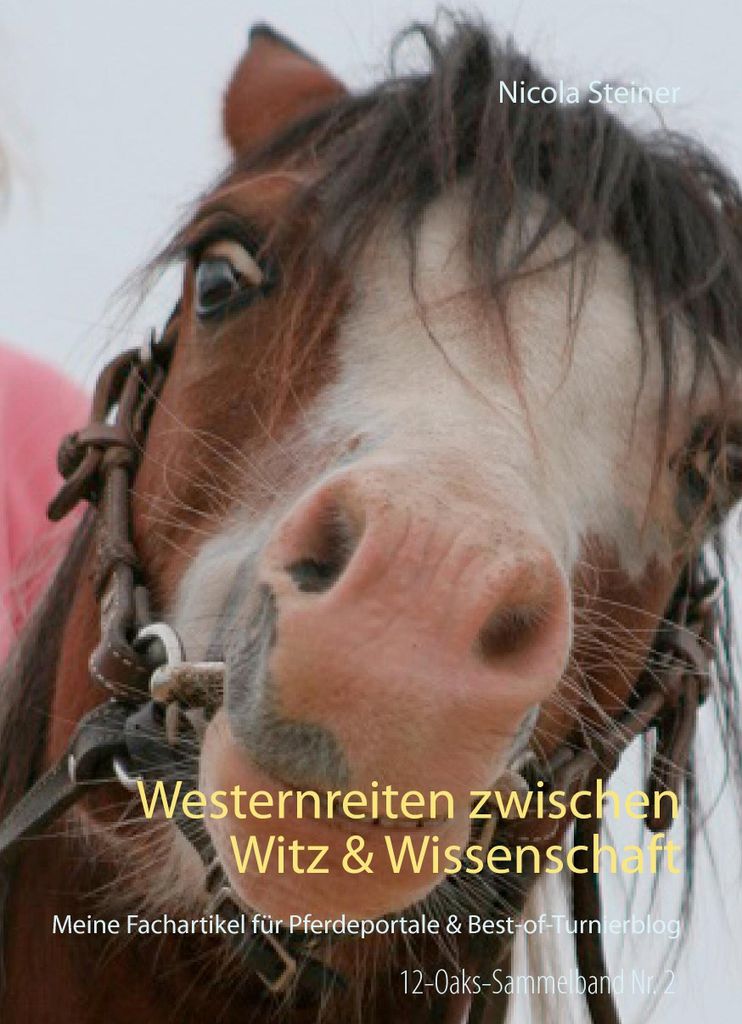 Westernreiten zwischen Witz & Wissenschaft