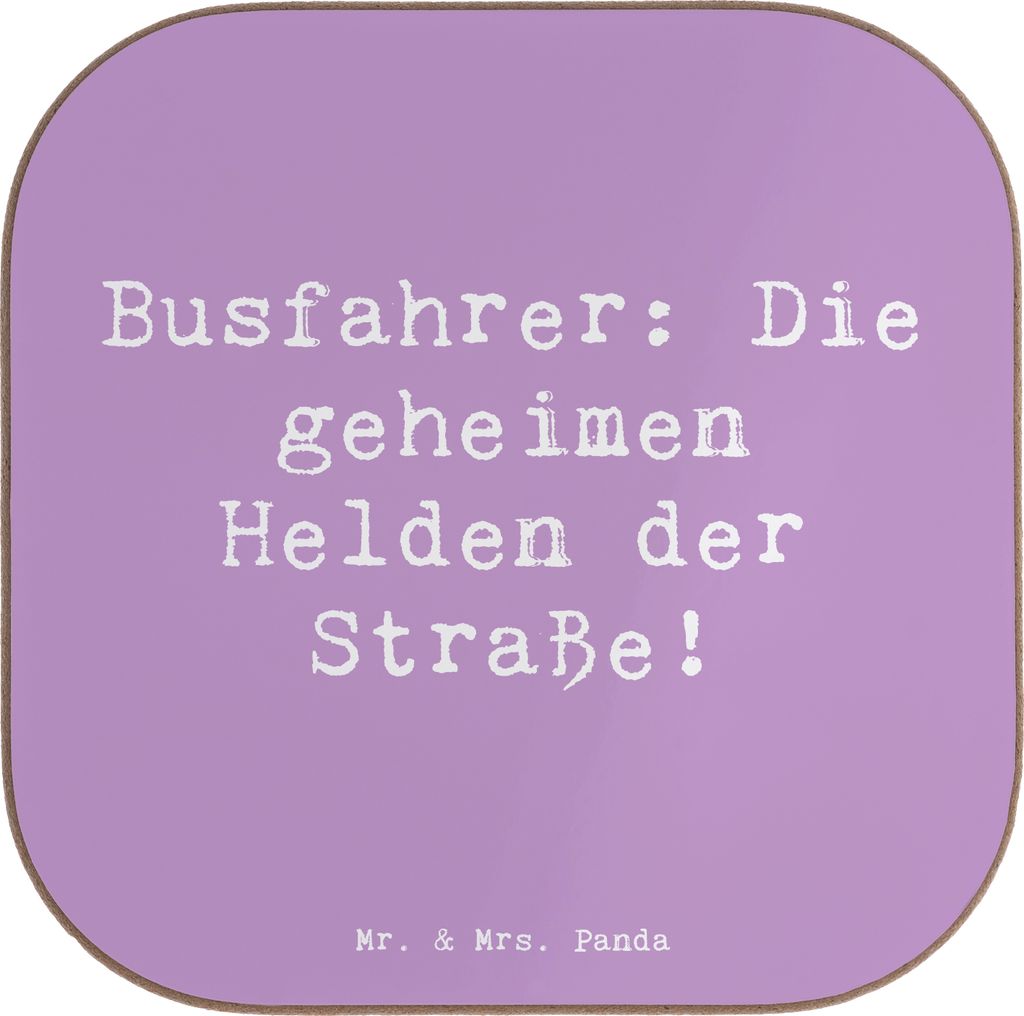 Mr. & Mrs. Panda Getränkeuntersetzer Spruch Busfahrer Helden - Lavendeltraum - Geschenk, Danke sagen, Coaster, Geduld, Geschenke, Dankbarkeit, cha...