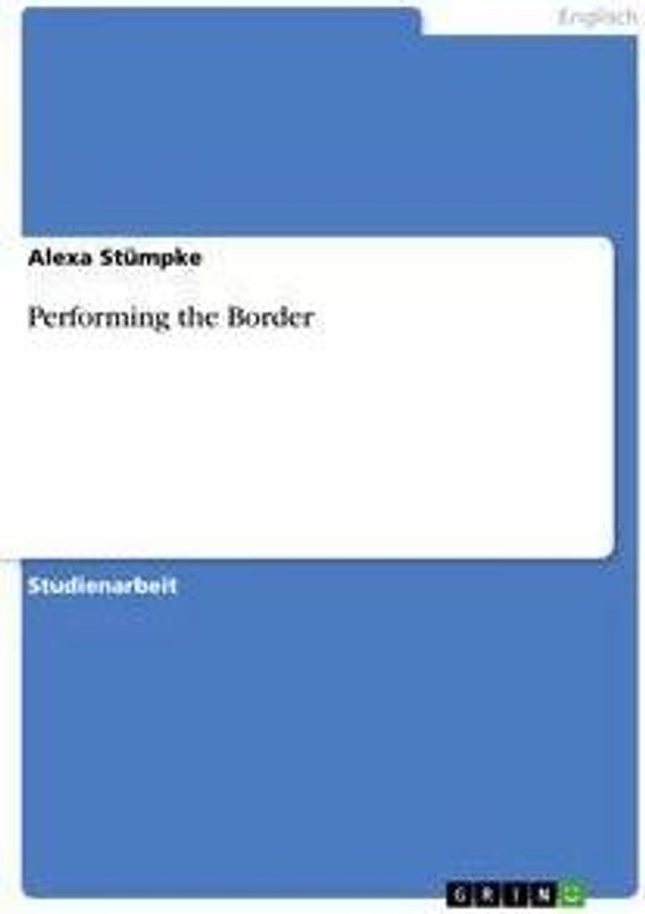 Performing the Border
