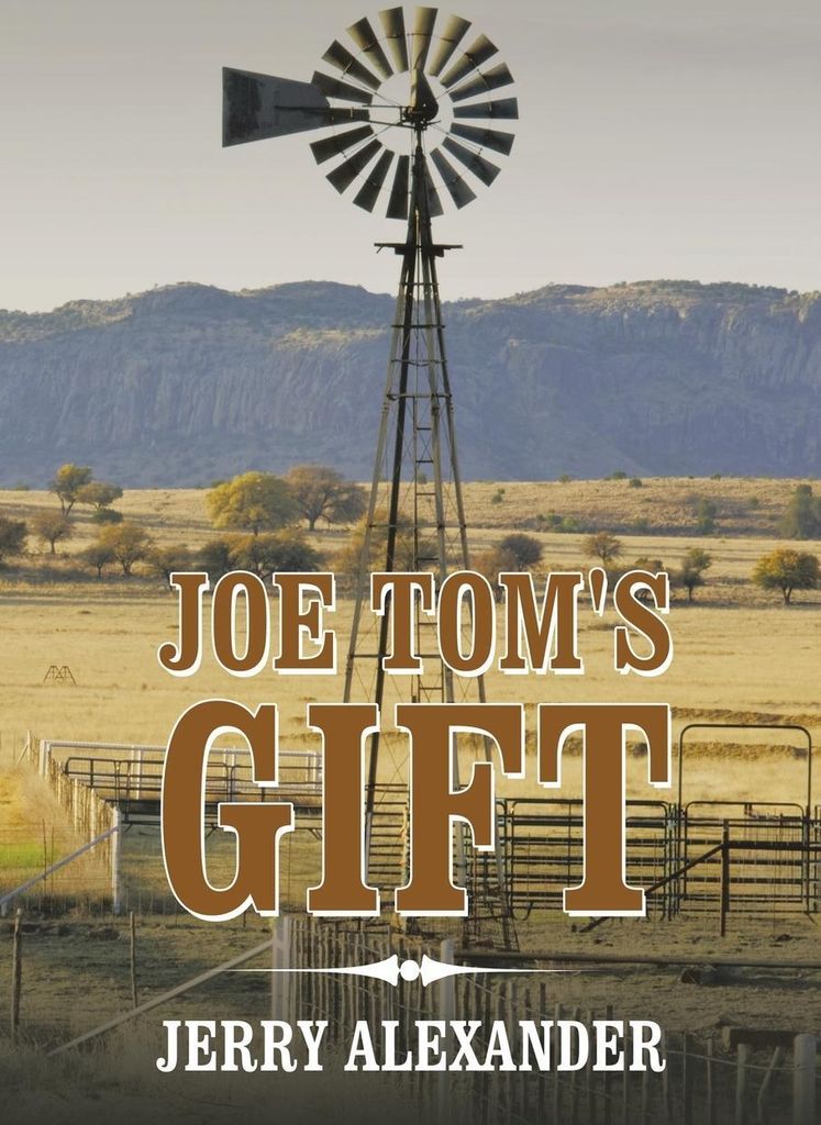 Joe Tom's Gift