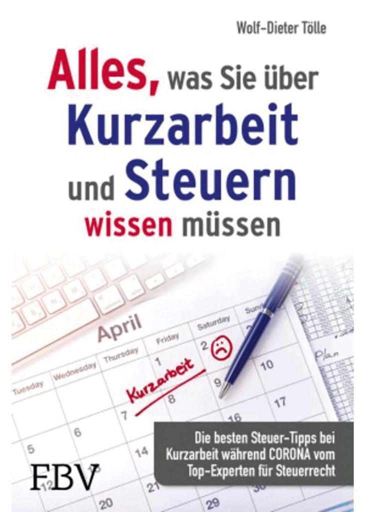 Alles, was Sie über Kurzarbeit und Steuern wissen müssen