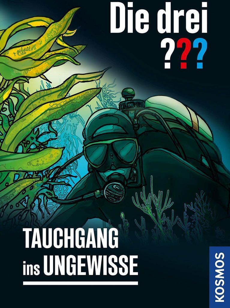 Die drei ??? Tauchgang ins Ungewisse (drei Fragezeichen)