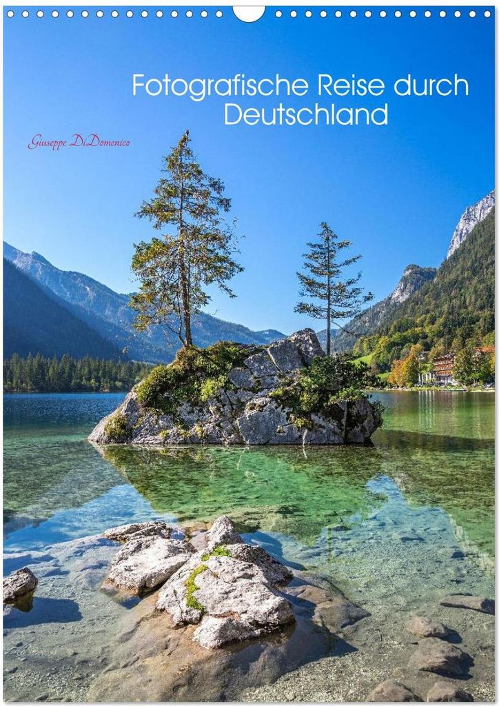Fotografische Reise durch Deutschland (Wandkalender 2027 DIN A3 hoch), CALVENDO Monatskalender